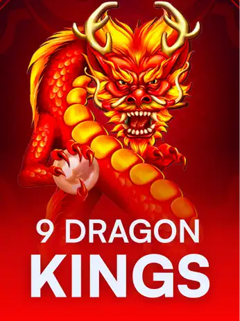 9 Dragon Kings