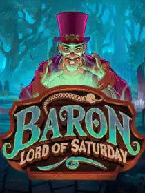 Baron: Lord of Saturday