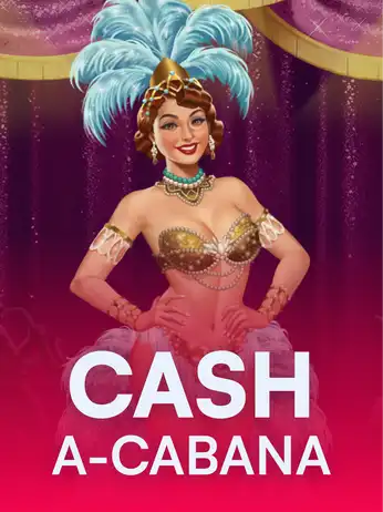 Cash-a-Cabana