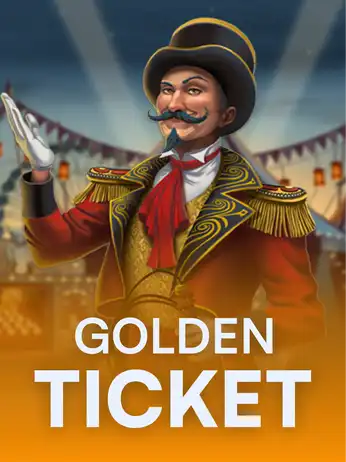 Golden Ticket