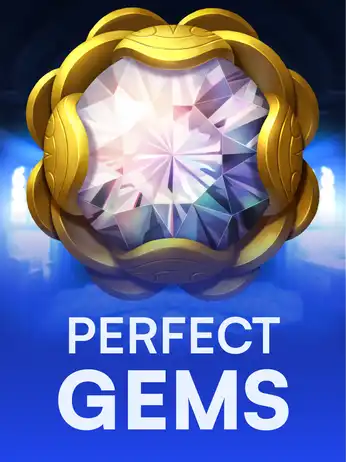 Perfect Gems