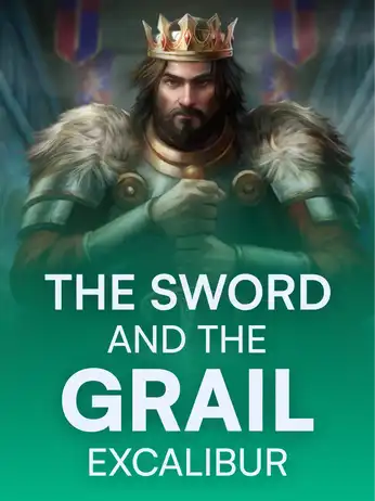 The Sword and the Grail Excalibur