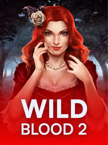 Wild Blood 2