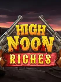 High Noon Riches
