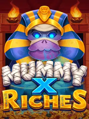 Mummy X Riches