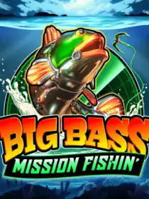 Big Bass Mission Fishin'