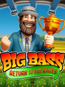 Big Bass Return to the Races