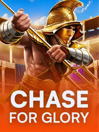 Chase for Glory