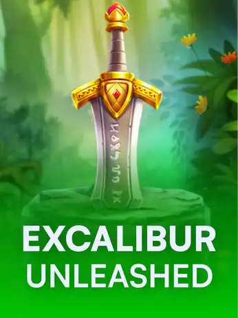 Excalibur Unleashed