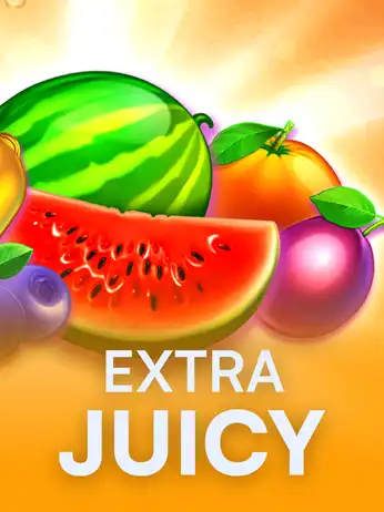 Extra Juicy