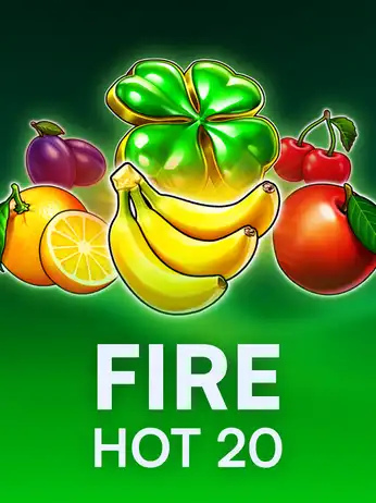 Fire Hot 20