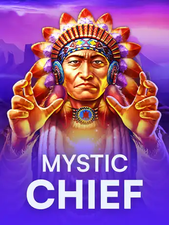 Mystic Chief