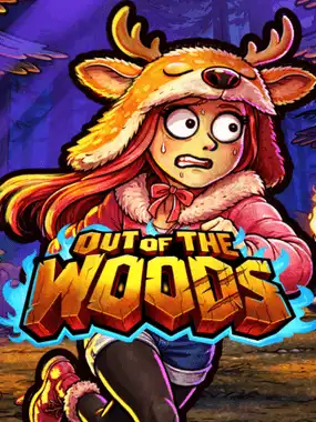 Out of the Woods