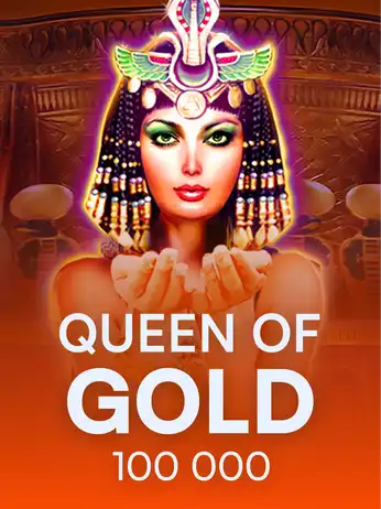 Queen of Gold 100 000