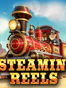 Steamin' Reels