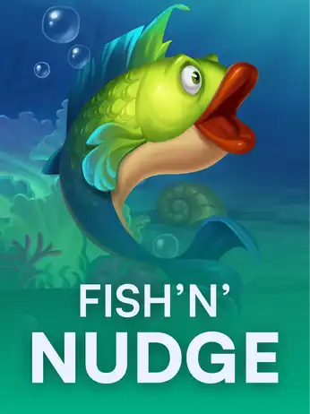 Fish 'n' Nudge