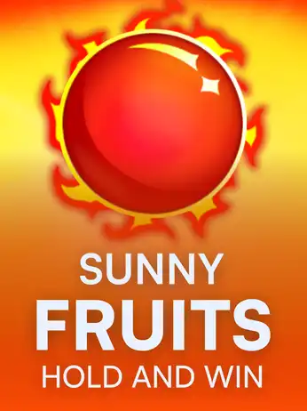 Sunny Fruits: Hold and Win