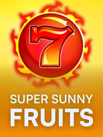 Super Sunny Fruits
