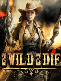2 Wild 2 Die