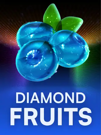 Diamond Fruits
