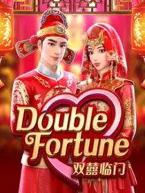 Double Fortune