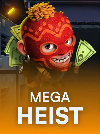 Mega Heist