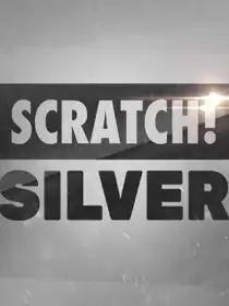 SCRATCH! Silver