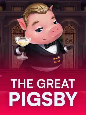 The Great Pigsby