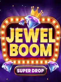 Jewel Boom Super Drop