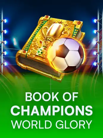Book Of Champions - World Glory