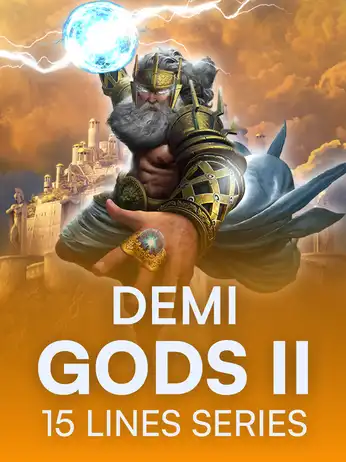 Demi Gods II 15 Lines Series