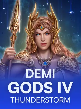 Demi Gods IV - Thunderstorm