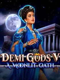 Demi Gods V - A Moonlit Oath