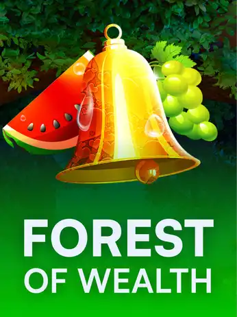Forest of Wealth