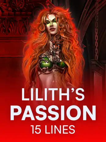 Lilith's Passion 15 Lines