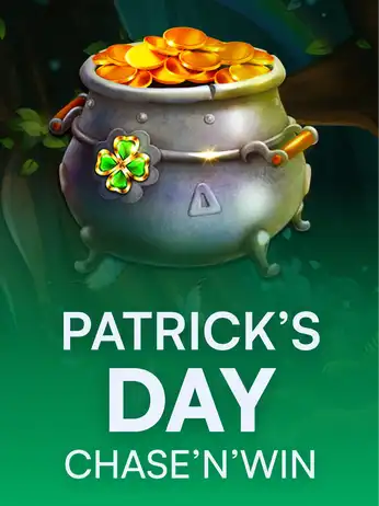 Patrick's Day - Chase’N’Win
