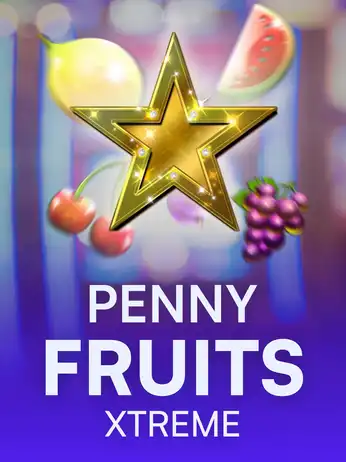 Penny Fruits Xtreme