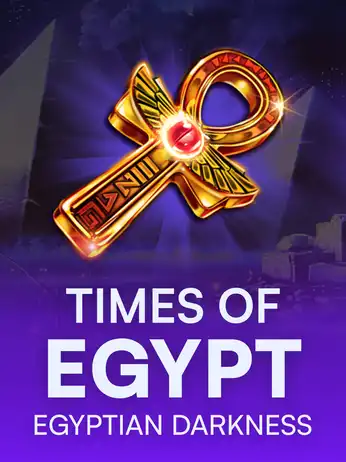 Times Of Egypt - Egyptian Darkness