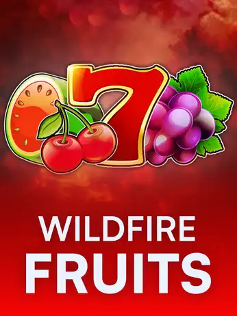 Wildfire Fruits
