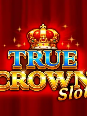 True Crown Slot