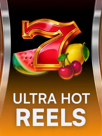 Ultra Hot Reels