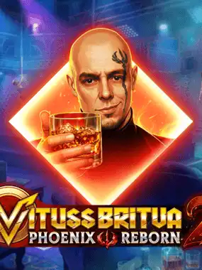 Vituss Britva 2: Phoenix Reborn