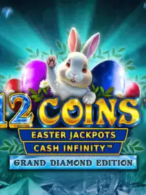 12 Coins Grand Diamond Edition Easter Jackpots