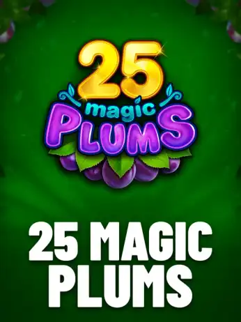 25 Magic Plums