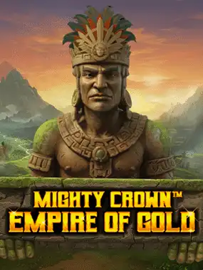 Mighty Crown: Empire of Gold
