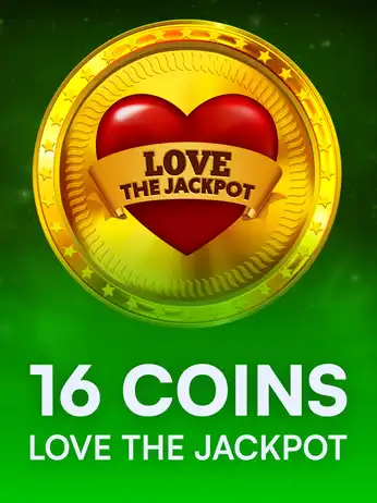 16 Coins Love the Jackpot