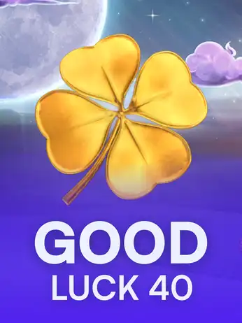 Good Luck 40