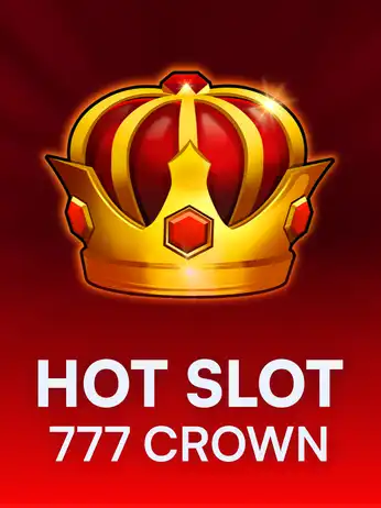 Hot Slot: 777 Crown