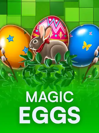 Magic Eggs
