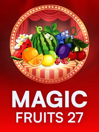 Magic Fruits 27